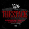 The Stack (Explicit) - Neighborhood Family&Russell City&Lil Speedy Loc&Ill Will