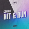 Hit & Run (Original) - Cemode