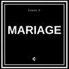 Mariage (Explicit) - Clone X