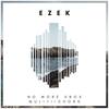 No More Xbox (Original Mix) - Ezek