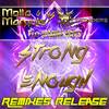 Strong Enough (Molla & Dubslave Remix) - Molla&HITFINDERS&Marquis&Joanna Rays