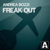 Freak Out (Original Mix) - Andrea Bozzi