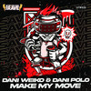 Make My Move - Dani Weiko&Dani Polo