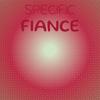 Specific Fiance - Oreo Gare