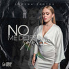 No Me Dejes Solo - Lorena Santos&Gustavo Elis&Gustavo Ramirez