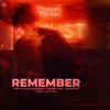 Remember - TwoWorldsApart&Tsebster&Cramoki&xo sad&Ben Levi Walter&Arne Behnfeldt&Daniel Best&Marc Schellenberg&Marco Calanca