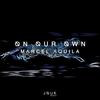 On Our Own - Marcel Aquila