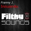 Innuendo (2013 Edit) - Franny J.