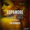 Como Se Baila (Wild Horses Mix) - Copamore&Soosmooth