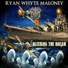 Bleeding the Dream - Ryan Whyte Maloney