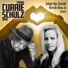 What the World Needs Now Is Love - Cherie Currie&Dave Schulz