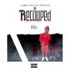 Recouped (Explicit) - B.G