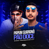 PAPUM GUARANÁ PÃO DOCE - Mc Natan SB&DJ CF