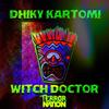 Witch Doctor - Dhiky Kartomi