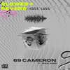 69 Cameron (slowed + reverb) (Explicit) - Lil Rock Look&Nawaj Ansari