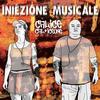 Iniezione musicale - CAL-ICE&Cal&Ice One