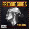 The Coldest (Explicit) - Freddie Gibbs&BJ The Chicago Kid