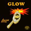 Glow (Explicit) - Massive Focus