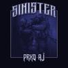 SINISTER - prxd.aj&Antonio James Blakeson