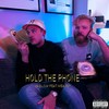 Hold The Phone (feat. Weaver) (Explicit) - Maslow&Weaver