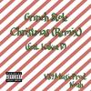 Grinch Stole Christmas (Remix|Explicit) - N0ah&KaKea B