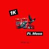 Loads Freestyle (Explicit) - 1K&MOSO