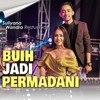 Buih Jadi Permadani - Wandra Restusiyan&Suliyana