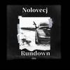 Rundown (feat. SBGYatta) (Explicit) - Nolove Cj&SBGYATTA