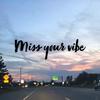 Miss Your Vibe - Bitar