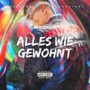 Alles wie gewohnt (Explicit) - Medico