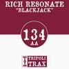 Blackjack (Original Mix) - Rich Resonate