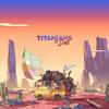 Time to Change - Titanians in Dub&Lone Ranger