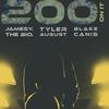 200 On It(feat. Blake Canis, Jamesy. & The Bio.) (Explicit) - Tyler August&Blake Canis&Jamesy.&The Bio.