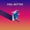 Feel Better(feat. Koi) (Explicit) - Jonathan Shapiro&Koi