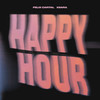 Happy Hour - Felix Cartal&Kiiara