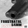 Enemies (Explicit) - FAUSTBATAL&S4MM