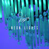 Neon Lights - Venza