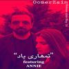 Tumhari Yaad(feat. Annie) - Oomer Zain&ANNIE