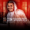 Tô Com Saudades - Fl Sem Estresse&BNB No Beat