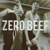 Zero Beef (Explicit) - Rafilù&Greekjr