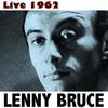 *** (Live) (Live) - Lenny Bruce