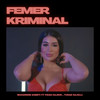 Femer Kriminal - Muharrem Ahmeti&fidan Hajrizi&Turabi Hajolli