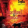 NightMarez & DreamScapez(feat. Loc Saint & Eye Luk) (Explicit) - BLYND LogYk&Loc Saint&Eye Luk