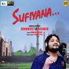 Sufiyana - Humane Sagar