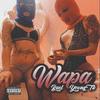 Wapa (feat. Bael) (Explicit) - Yovng Tb&Bael