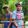 Goyang Santai - tuan muda&Donny Boy