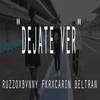 Dejate ver(feat. BVNNY KV$H & Carin Beltran) (Explicit) - Ruzzo&BVNNY KV$H&Carin Beltran