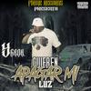 Quieren Apagar Mi Luz (Explicit) - La Firmeza Mexicana