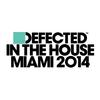 Defected In The House Miami 2014 NiCe7 Mix - NiCe7