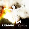 Kerosene - Loman